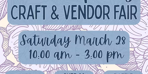Hello Spring Craft & Vendor Fair