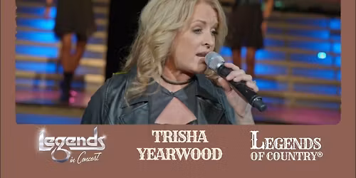 Legends of Country Music with Trisha Yearwood