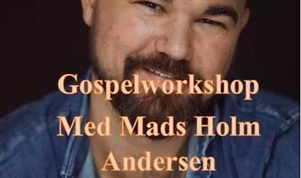 Gospelworkshop med Mads Holm Andersen