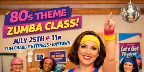 80's Theme Zumba Party