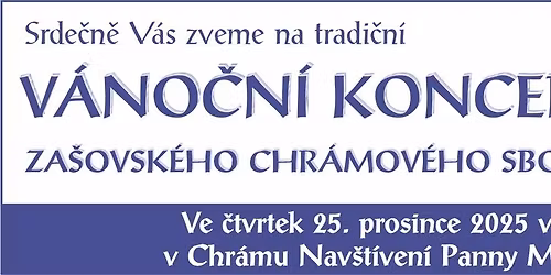 V\u00e1no\u010dn\u00ed koncert Za\u0161ovsk\u00e9ho chr\u00e1mov\u00e9ho sboru
