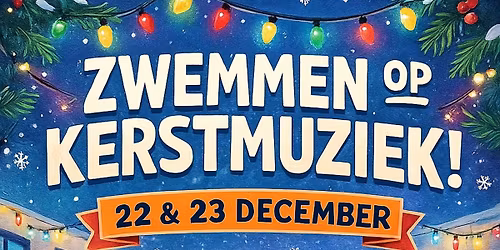 Zwemmen op kerstmuziek!