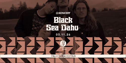Black Sea Dahu - Pal\u00e1c Akropolis