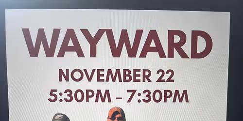 Wayward at NLV