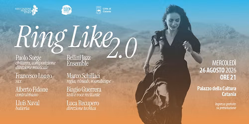 Ring Like 2.0 · 26 agosto · Palazzo della Cultura