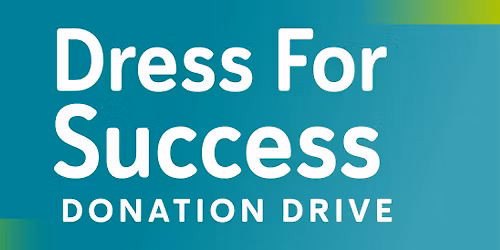 Dress for Success Donation Drive