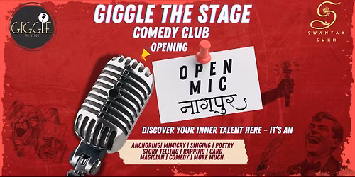 GIGGLE THE STAGE OPEN MIC