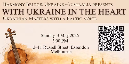 Harmony Bridge: Ukraine\u2013Australia. With Ukraine in the Heart