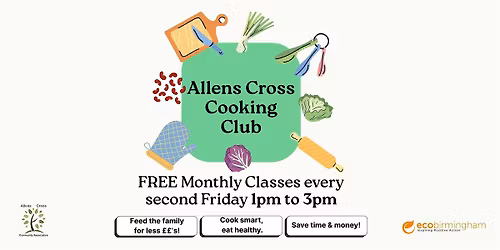 Allens Cross Cooking Club | June Session - BBQ Summer Sizzlers for Under \u00a35