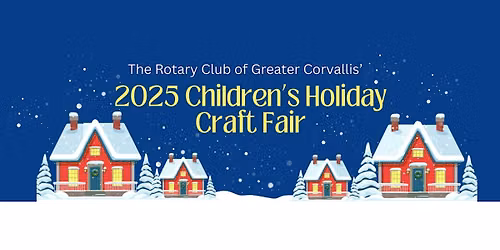 Rotary presents the 2026 Childrens Holiday Craft Fair