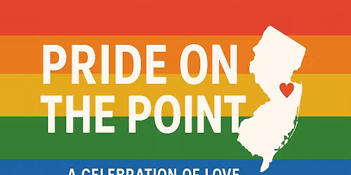 \ud83c\udf08 Second Annual Pride on the Point \u2013 Downtown Point Pleasant Beach \ud83c\udf08