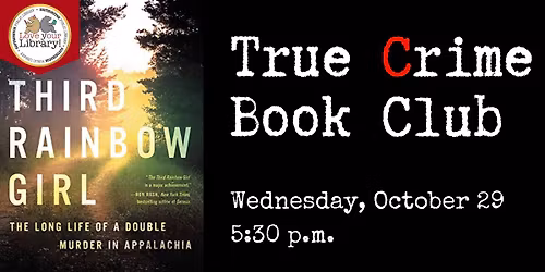 True Crime Book Club: The Third Rainbow Girl