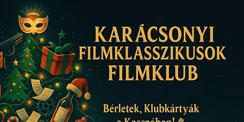 Kar\u00e1csonyi Klasszikusok Filmklub az Art+ Cinema & Caf\u00e9ban!