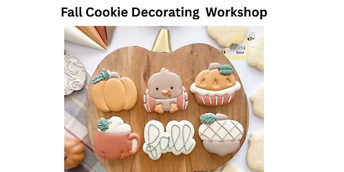 **SOLD OUT**Bonner Springs Fall Cookie Decorating workshop Wednesday November 12 @ 6:30pm