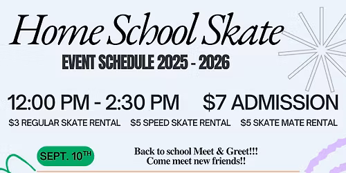 Home School Skate (Check flyer for monthly theme)