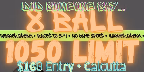 8 Ball: 1050 Limit\u2014200 ROBUSTNESS REQUIRED
