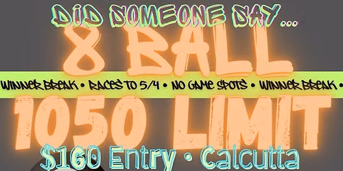 8 Ball: 1050 Limit\u2014200 ROBUSTNESS REQUIRED