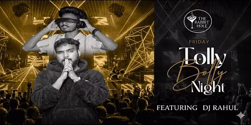 Bolly Tolly Friday at The Rabbit Hole