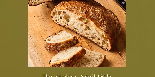 Beginning Sourdough Bread-making with Vineyard Crossings