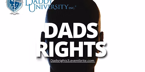 Dads Legal Rights Seminar