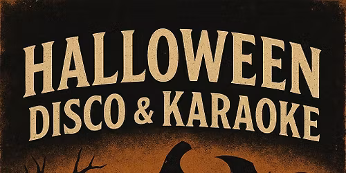 Halloween Disco and Karaoke!