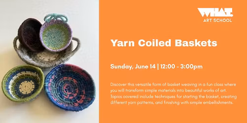 Yarn Coiled Baskets