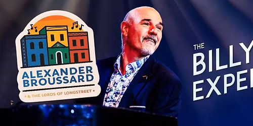 Alexander Broussard & The Lords of Long Street present: The Billy Joel Experience