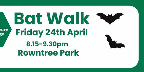 Bat Walk in Rowntree Park - City Nature Challenge 2026