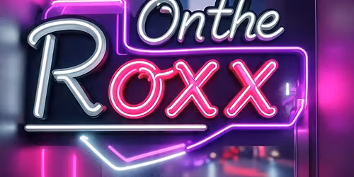 On the Roxx back at Double Roads!