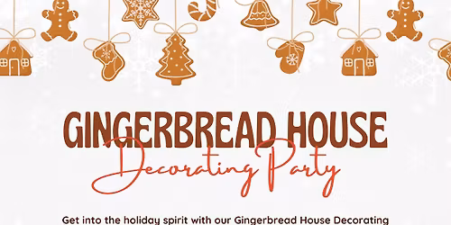 Gingerbread House Decorating Party