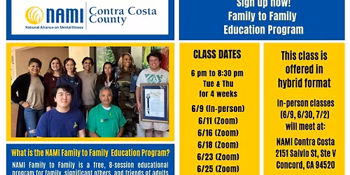 Sign up now! Family to Family Education Program offered by NAMI Contra Costa