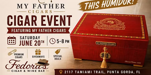 My Father Cigar Event