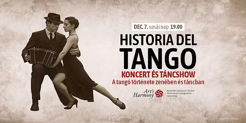Historia del Tango \u2013 koncert \u00e9s t\u00e1ncshow