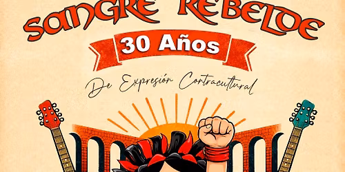 30 Aniversario Sangre Rebelde