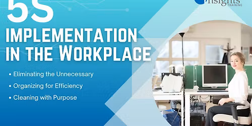 Implementing 5S in the Workplace