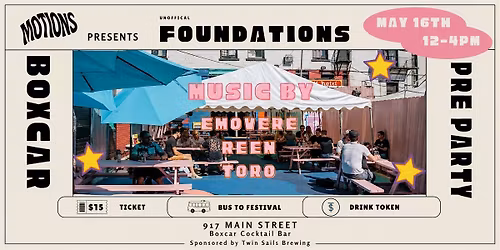 [Unofficial] FOUNDATIONS Pre-Party @ Boxcar Patio