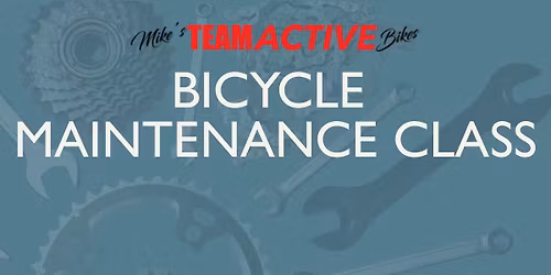 Bicycle Maintenance Class