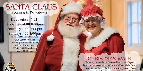 Santa Claus is Coming to Downtown!