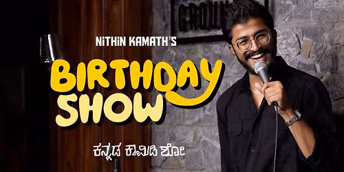 Nithin Kamath Live -The Birthday Show!