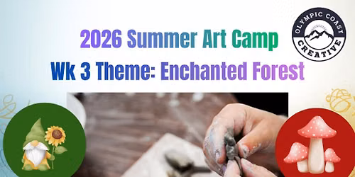 Kids Summer Art Camp Week 3: Enchanted Forest 