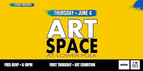 Art Space at Lower Polk-Presented by Lower Polk CBD