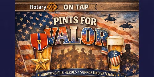 Rotary on Tap: Pints for Valor