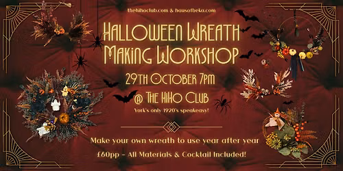 Halloween Wreath Making Workshop @ The HiHo Club