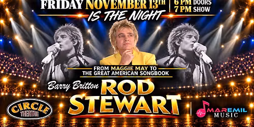 Rod Stewart Tribute Sebring @The Circle Theatre