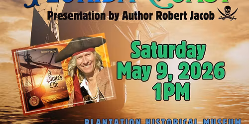 Pirates of the Florida Coast: presentation by Robert Jacob
