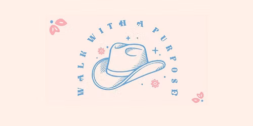 Walk with a Purpose Women's Event