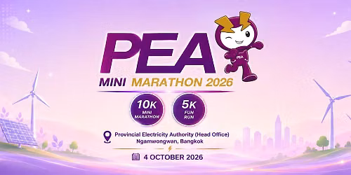 PEA Mini Marathon 2026 \u0e23\u0e27\u0e21\u0e02\u0e49\u0e2d\u0e21\u0e39\u0e25\u0e2a\u0e33\u0e2b\u0e23\u0e31\u0e1a\u0e07\u0e32\u0e19\u0e27\u0e34\u0e48\u0e07\u0e42\u0e14\u0e22\u0e40\u0e15\u0e48\u0e32\u0e0b\u0e34\u0e48\u0e07