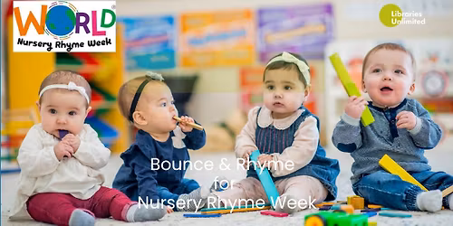 Bounce and Rhyme for Nursery Rhyme Week