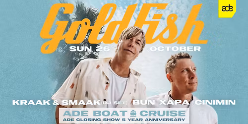 Goldfish ADE Cruise