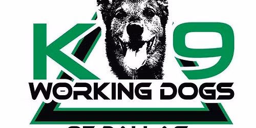 K9 Working Dogs Of Dallas Trial